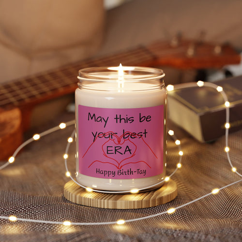 Birthday Soy Candle — "May this be your best “ERA" Scented 9oz