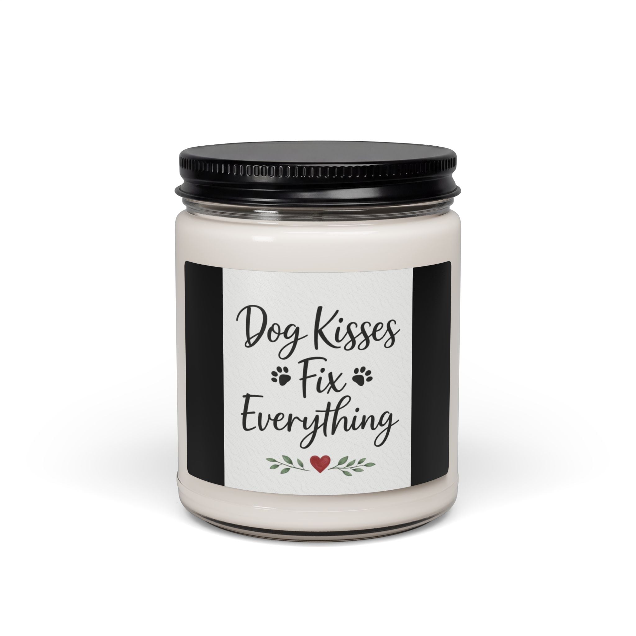 Scented Soy Candle, 9oz Dog kisses fix everything, dog lovers